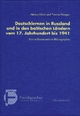 Deutschlernen in Rußland und in den baltischen Ländern vom 17. Jahrhundert bis 1941