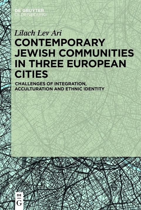Contemporary Jewish Communities in Three European Cities -  Lilach Lev Ari