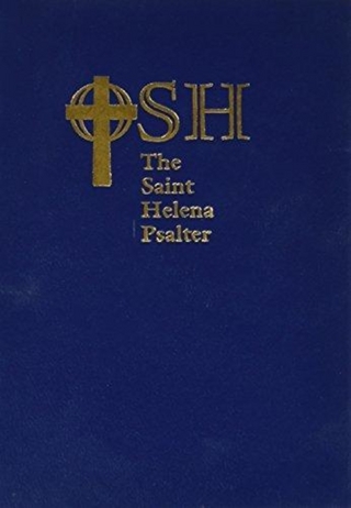 Saint Helena Psalter - The Order of Saint Helena