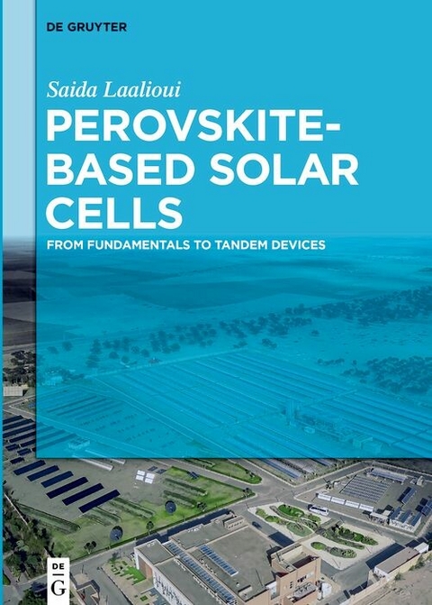 Perovskite-Based Solar Cells -  Saida Laalioui