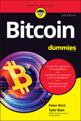 Bitcoin For Dummies -  Tyler Bain,  Peter Kent