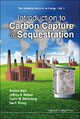 Introduction To Carbon Capture And Sequestration - Berend Smit; Jeffrey A Reimer; Curtis M Oldenburg