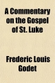 Commentary on the Gospel of St. Luke