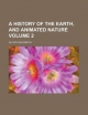 History of the Earth, and Animated Nature (Volume 2) - Oliver Goldsmith
