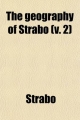 Geography of Strabo (Volume 2) - Strabo
