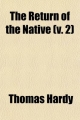 Return of the Native (Volume 2) - Thomas Hardy