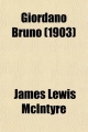Giordano Bruno - James Lewis McIntyre