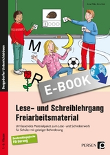 Lese- und Schreiblehrgang - Freiarbeitsmaterial - Anne Miller, Nina Vink