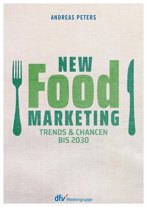 New Food Marketing - Andreas Peters