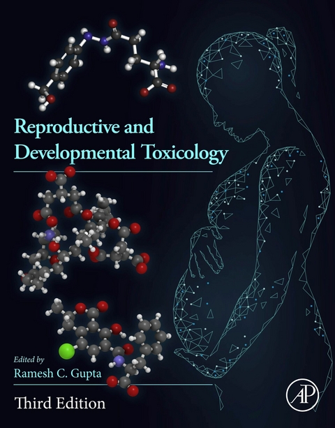Reproductive and Developmental Toxicology - 