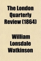 London Quarterly Review (Volume 22) - William Lonsdale Watkinson; Benjamin Aquila Barber