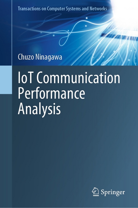 IoT Communication Performance Analysis -  Chuzo Ninagawa