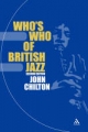 Who's Who of British Jazz - Chilton John Chilton