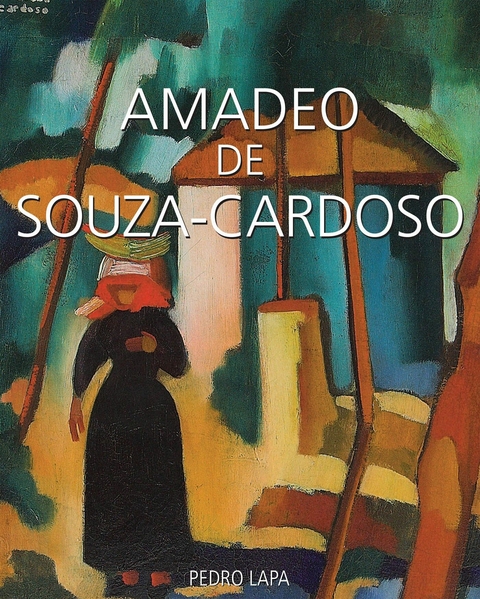 Amadeo de Souza-Cardoso -  Lapa Pedro Lapa