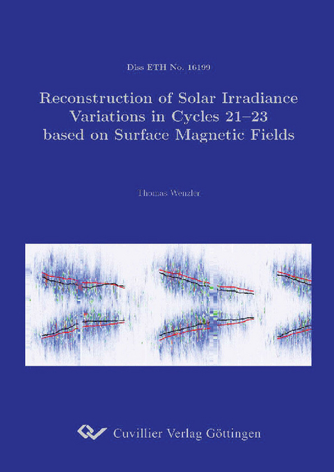 Reconstruction of Solar Irradiance Variations in Cycles 21-23 based on Surface Magnetic Fields -  Thomas Wenzler
