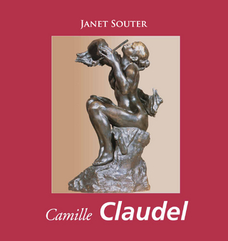 Camille Claudel - Souter Janet Souter