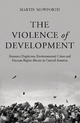 Violence of Development - Martin Mowforth