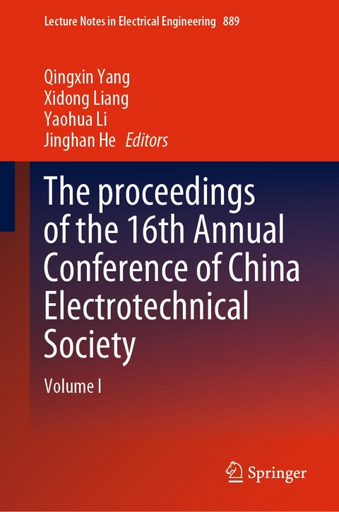 proceedings of the 16th Annual Conference of China Electrotechnical Society - 