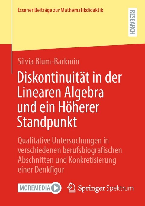 Diskontinuität in der Linearen Algebra und ein Höherer Standpunkt - Silvia Blum-Barkmin