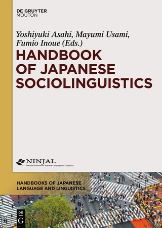 Handbook of Japanese Sociolinguistics - Yoshiyuki Asahi; Mayumi Usami; Fumio Inoue