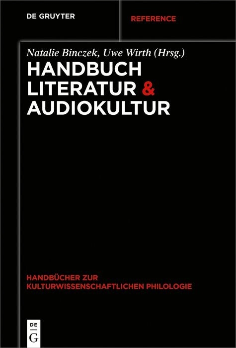 Handbuch Literatur & Audiokultur - 