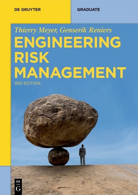 Engineering Risk Management -  Thierry Meyer,  Genserik Reniers