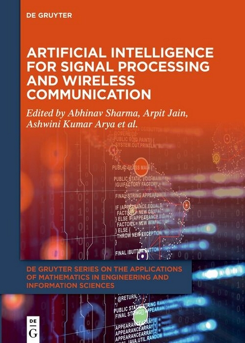 Artificial Intelligence for Signal Processing and Wireless Communication - 
