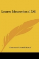 Lettres Moscovites (1736)