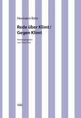 Hermann Bahr / Rede über Klimt /Gegen Klimt - Hermann Bahr