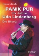 Panik pur - 35 Jahre Udo Lindenberg - Holger Zürch