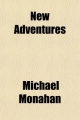 New Adventures - Michael Monahan