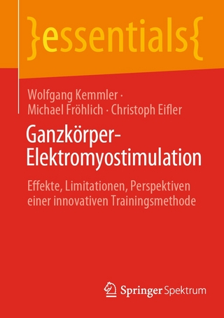 Ganzkörper-Elektromyostimulation - Wolfgang Kemmler; Michael Fröhlich; Christoph Eifler