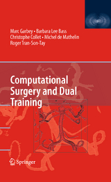 Computational Surgery and Dual Training - 