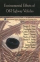 Environmental Effects of Off-Highway Vehicles - Douglas S. Ouren; Christopher Haas; Cynthia P. Melcher; Suan C. Stewart