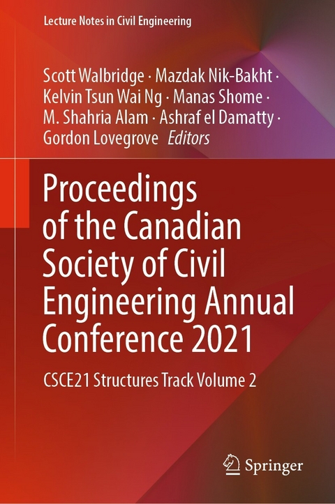 Proceedings of the Canadian Society of Civil Engineering Annual Conference 2021 - 