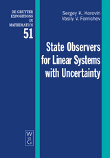 State Observers for Linear Systems with Uncertainty - Sergey K. Korovin, Vasily V. Fomichev