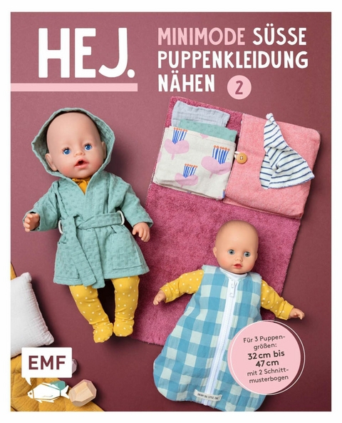 Hej. Minimode – Süße Puppenkleidung nähen 2 - Svenja Morbach