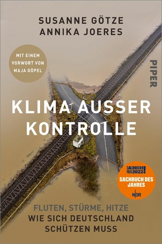 Klima außer Kontrolle - Susanne Götze; Annika Joeres