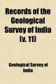 Records of the Geological Survey of India (Volume 11) - Geological Survey of India