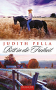 Ritt in die Freiheit Judith Pella Author