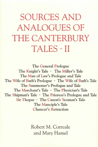 Sources and Analogues of the <I>Canterbury Tales</I>: vol. II - Robert . Correale; Mary Hamel