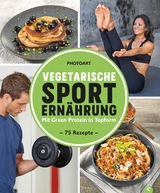Vegetarische Sporternährung - 