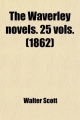 Waverley Novels. 25 Vols. - Walter Scott