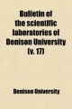 Bulletin of the Scientific Laboratories of Denison University - Denison University