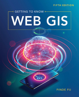 Getting to Know Web GIS -  Pinde Fu