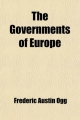 Governments of Europe - Frederic Austin Ogg