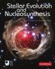 Stellar Evolution and Nucleosynthesis - Sean G. Ryan; Andrew J. Norton