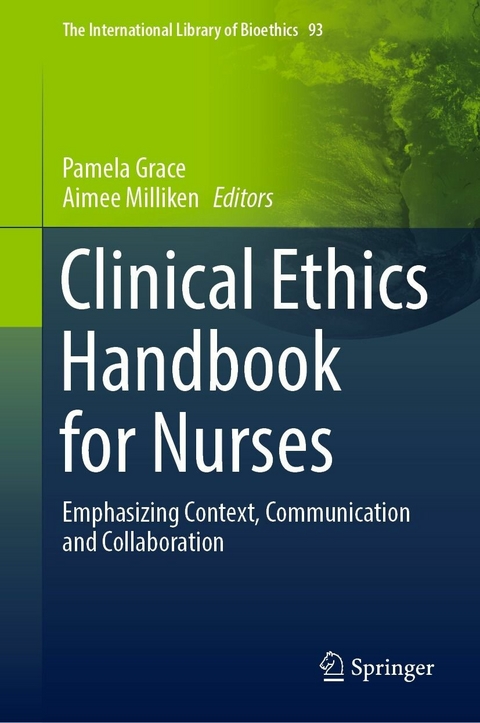 Clinical Ethics Handbook for Nurses - 