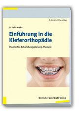 Einführung in die Kieferorthopädie - Bärbel Kahl-Nieke