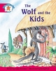 Storyworlds Yr1/P2 Stage 5, Once Upon a Time World, the Wolf and the Kids (6 Pack)